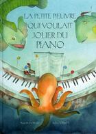 Couverture du livre « La petite pieuvre qui voulait jouer du piano » de Wajdi Mouawad et Stephane Jorisch aux éditions La Bagnole