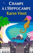 Couverture du livre « Crampe à l'hippocampe » de Karen Vinot aux éditions Librinova