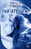 Couverture du livre « Nightside ; l'intégrale » de Simon R. Green aux éditions Bragelonne
