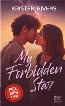 Couverture du livre « My forbidden star » de Kristen Rivers aux éditions Harpercollins
