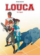 Couverture du livre « Louca t.8 : e-sport » de Bruno Dequier aux éditions Dupuis