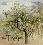 Couverture du livre « The tree meaning and myth » de Carey Frances aux éditions British Museum