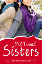 Couverture du livre « Red Thread Sisters » de Peacock Carol Antoinette aux éditions Penguin Group Us