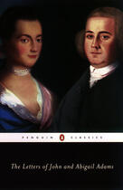 Couverture du livre « The Letters of John and Abigail Adams » de Adams Abigail aux éditions Penguin Group Us