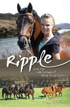 Couverture du livre « Ripple & the Wild Horses of White Cloud » de Nicholson Trudy aux éditions Penguin Books Ltd Digital