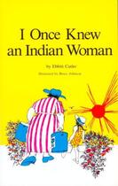 Couverture du livre « I Once Knew an Indian Woman » de Cutler Ebbitt aux éditions Epagine