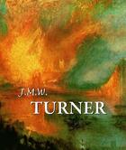 Couverture du livre « J.M.W. Turner » de Eric Shanes aux éditions Parkstone International