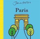 Couverture du livre « Jane Foster's Paris » de Jane Foster aux éditions Templar