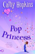 Couverture du livre « Pop Princess » de Hopkins Cathy aux éditions Piccadilly Press