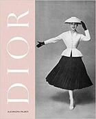 Couverture du livre « Dior a new look a new enterprise (1947-57) » de Palmer Alexandra aux éditions Victoria And Albert Museum