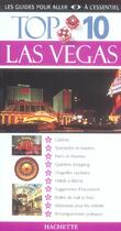 Couverture du livre « Top 10 ; Las Vegas » de K Dorling aux éditions Hachette Tourisme