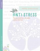 Couverture du livre « Petits exercices antistress » de Gilles Diederichs aux éditions Larousse