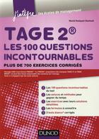 Couverture du livre « TAGE 2 ; les 100 questions incontournables » de Navid Hedayati-Dezfouli aux éditions Dunod