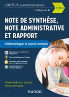 Couverture du livre « Note de synthèse, note administrative et rapport (édition 2021) » de Pierre Lievre aux éditions Dunod