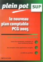 Couverture du livre « Le Nouveau Plan Comptable » de Laurent Bailly aux éditions Foucher