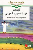 Couverture du livre « Nouvelles du maghreb » de Madini aux éditions Le Livre De Poche