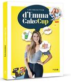 Couverture du livre « Les recettes d'Emma Cakecup » de Emma Cakecup aux éditions Solar