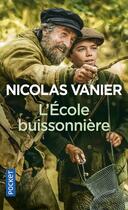 Couverture du livre « L'école buissonnière » de Nicolas Vanier aux éditions Pocket