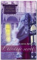 Couverture du livre « L'héritage secret » de Judith Arnold aux éditions Harlequin