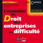 Couverture du livre « L'essentiel du droit des entreprises en difficulté 2014-2015 (4e édition) » de Laetitia Antonini-Cochin et Laurence-Caroline Henry aux éditions Gualino Editeur