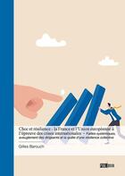 Couverture du livre « Choc et résilience : la France et l'Union européenne à l'épreuve des crises internationales » de Gilles Barouch aux éditions Publibook