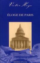 Couverture du livre « Éloge de Paris » de Victor Hugo aux éditions Magellan & Cie