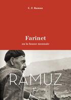 Couverture du livre « Farinet ou la fausse monnaie » de Ramuz C.F. aux éditions Paulsen Guerin