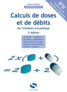 Couverture du livre « Calcul de dose et de débit (2e édition) » de  aux éditions Setes