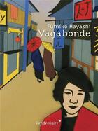 Couverture du livre « Vagabonde » de Fumiko Hayashi aux éditions Vendemiaire
