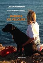 Couverture du livre « Babines de velours » de Leila Abderrahim aux éditions Unicite