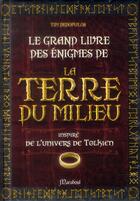 Couverture du livre « Grand livre des énigmes de la Terre du milieu » de  aux éditions Marabout