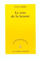 Couverture du livre « CONTRETEMPS ; le sens de la beauté » de Ivan Gobry aux éditions Table Ronde