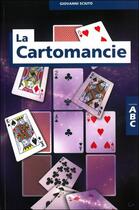 Couverture du livre « ABC de la cartomancie » de Giovanni Sciuto aux éditions Grancher