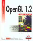 Couverture du livre « Open Gl 1.2 » de Jackie Neider et Tom Davis et Dave Shreiner aux éditions Campuspress