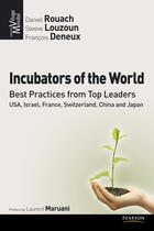 Couverture du livre « Incubators of the world » de Steeve Louzoun et Francois Dereux et Daniel Rouach aux éditions Pearson