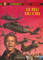 Couverture du livre « Les aventures de Buck Danny Tome 43 : le feu du ciel » de Jean-Michel Charlier et Francis Bergese aux éditions Dupuis