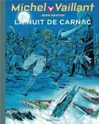 Couverture du livre « Michel Vaillant Tome 53 : la nuit de Carnac » de Jean Graton aux éditions Dupuis