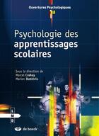 Couverture du livre « Psychologie des apprentissages scolaires » de Crahay aux éditions De Boeck Superieur