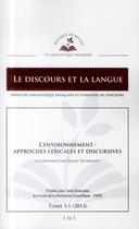 Couverture du livre « L'environnement : approches lexicales et discursives » de Discours Et La Langue aux éditions Eme Editions