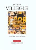 Couverture du livre « Jacques villegle » de Odile Felgine aux éditions Ides Et Calendes