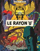 Couverture du livre « Blake et Mortimer Hors-Série : le rayon U » de Edgar Pierre Jacobs aux éditions Blake Et Mortimer