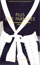 Couverture du livre « Plus que parfaites : les aides famimiales à Montréal 1850-2000 » de Raphaelle De Groot aux éditions Remue Menage