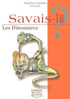 Couverture du livre « Les dinosaures » de Alain M. Bergeron aux éditions Michel Quintin