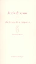 Couverture du livre « Le ris de veau ; dix façons de le préparer » de Martine Willemin aux éditions Epure