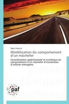 Couverture du livre « Modélisation du comportement d'un mâchefer ; caractérisation expérimentale et numérique du comportement d'un mâchefer d'incinération d'ordures ménagères » de Ngoc Hung Le aux éditions Presses Academiques Francophones