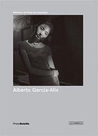 Couverture du livre « PHOTOBOLSILLO ; Alberto Garcia-Alix » de Alberto Garcia Alix aux éditions La Fabrica