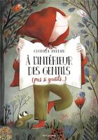 Couverture du livre « À l'intérieur des gentils (pas si gentils) » de Clotilde Perrin aux éditions Seuil Jeunesse