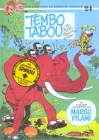 Couverture du livre « Spirou et Fantasio Tome 24 : tembo tabou » de Andre Franquin aux éditions Dupuis