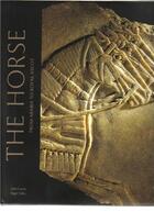 Couverture du livre « The horse from arabia to royal ascot » de Curtis John aux éditions British Museum