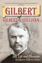 Couverture du livre « Gilbert of Gilbert & Sullivan » de Crowther Andrew aux éditions History Press Digital